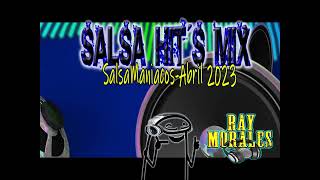 SALSA HIT´S MIX ABRIL 2023