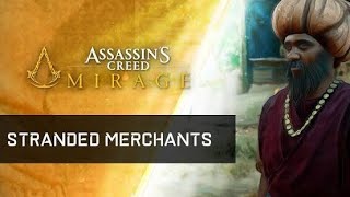 STRANDED MERCHANTS CASE CLOSED | ASSASSIN'S CREED MIRAGE #assassinscreed 