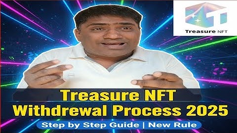 Treasure NFT Latest Update | Treasure Nft Withdrawal Update 2025 | Treasure FUN & TUFT Token Details