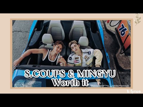 S COUPS MINGYU Seventeen Worth It Easy Lyrics