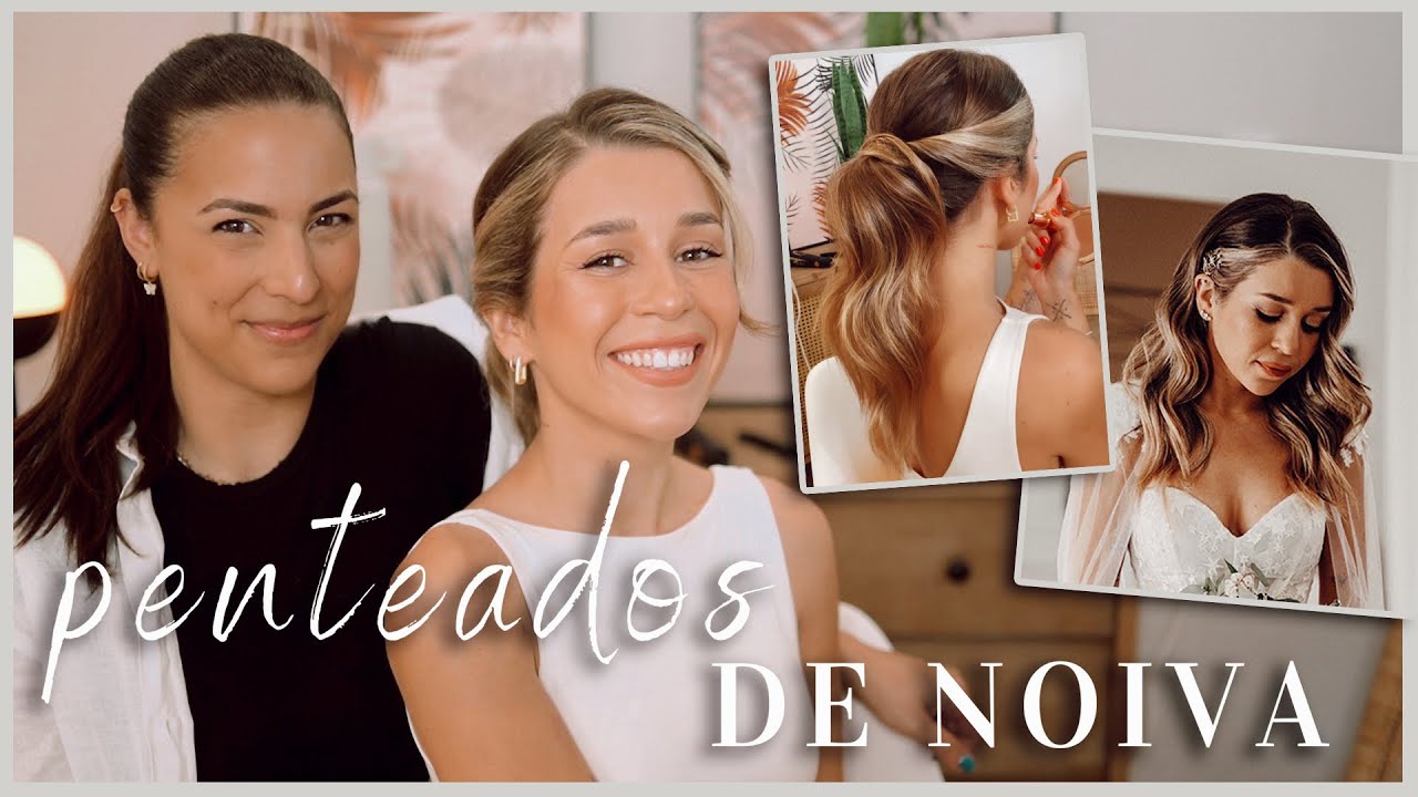 2 PENTEADOS PARA CASAMENTO *o que usei como noiva!* | Inês Rochinha & Rita Serrano