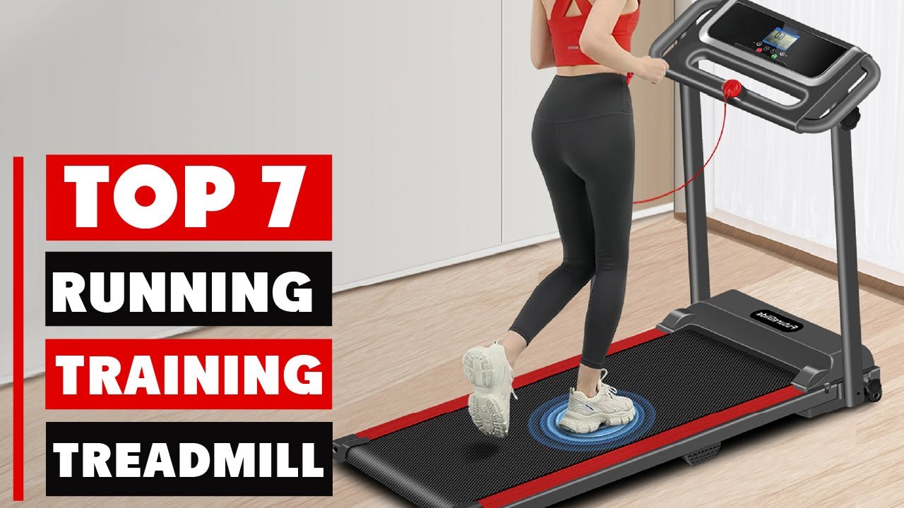 Top 7 Treadmills for Running Training Workouts - YouTube