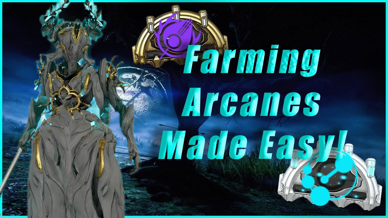 Farming Arcanes is Now EASIER Than Ever! Warframe YouTube
