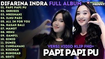 PAPI PAPI PU - GERIGIS - NRESNANI - OM ADELLA FULL ALBUM TERBARU 2025