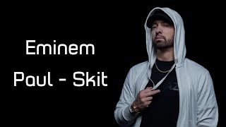 Paul Rosenberg - Paul (Skit) class=