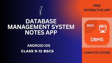 Database Management System Notes App | Class 9-12 BCS MCS DBMS App | Download Android iOS Notes Apps
