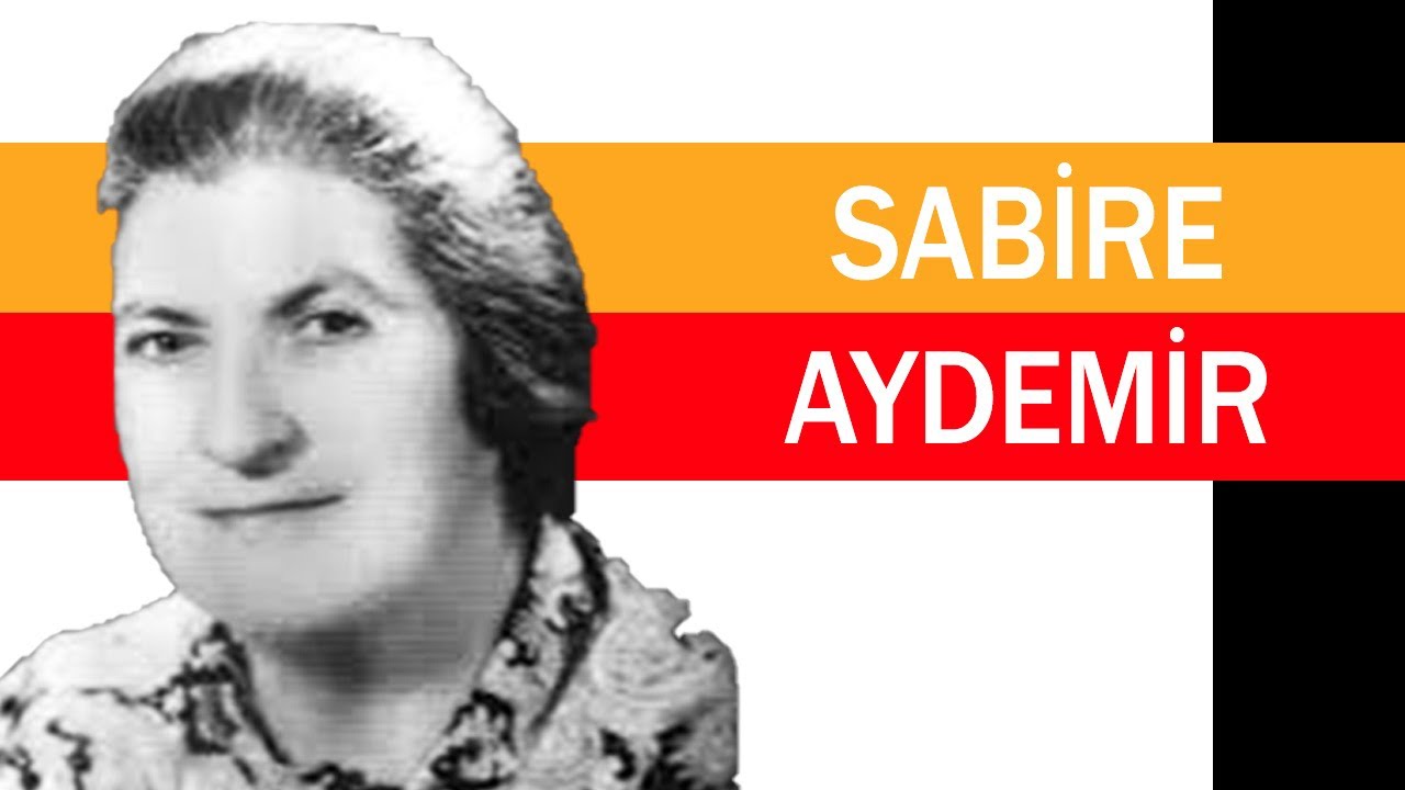 Sabire Aydemir Kimdir?