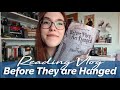 READING VLOG (sans spoiler) | Before They are Hanged par Joe Abercrombie | Le Livre Ouvert