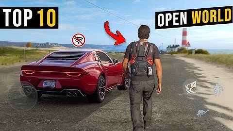 Top 10 NEW Open World Games forAndroid & iOS 2025 |Top 10 Best OpenWorld Games for Android
