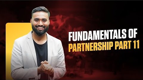 Fundamental Of Partnership | Part-11| Past Adjustment | Accounts |2023-24 |Class-12|ISC|CBSE|HSC