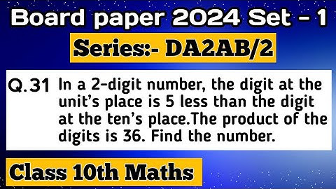 In a 2-digit number, the digit at the unit’s place is 5 less than the digit at the ten’s place.