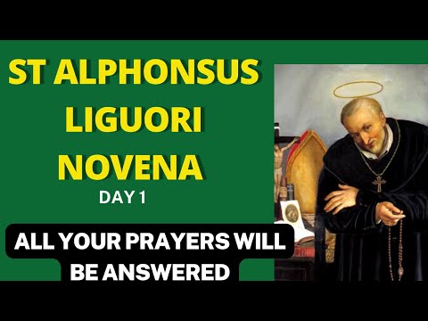 Saint Alphonsus Liguori Novena Day 1