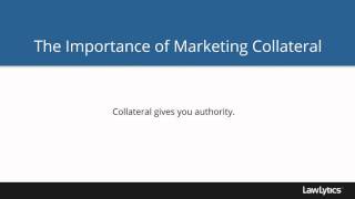 Creating Effective Online Marketing Collateral For Your Law Firm