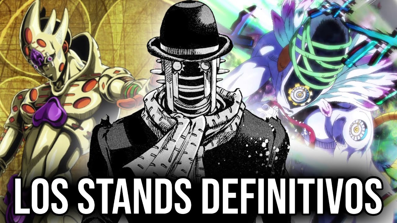 Los Stands Definitivos en JoJo's Bizarre Adventure