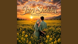 Download Lagu Istri Sholeha