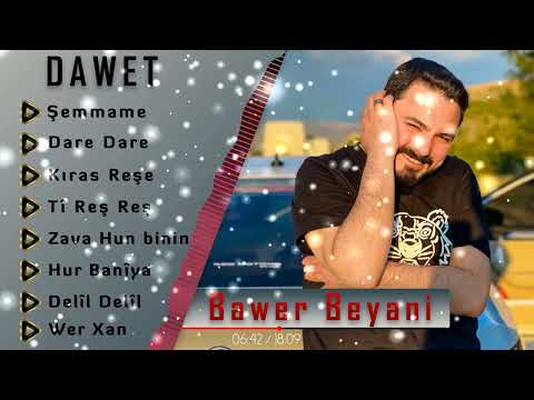 BAWER BEYANÎ - DAWET [Official Music]