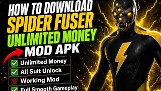 🔥 How To Download Spider Fuser Unlimited Money Mod APK 2026 | All Suits Unlocked + Smooth Gameplay 💯 screenshot 5