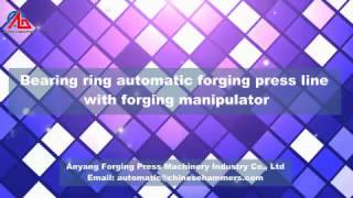 Bearing ring automatic forging press line with forging robot arm.