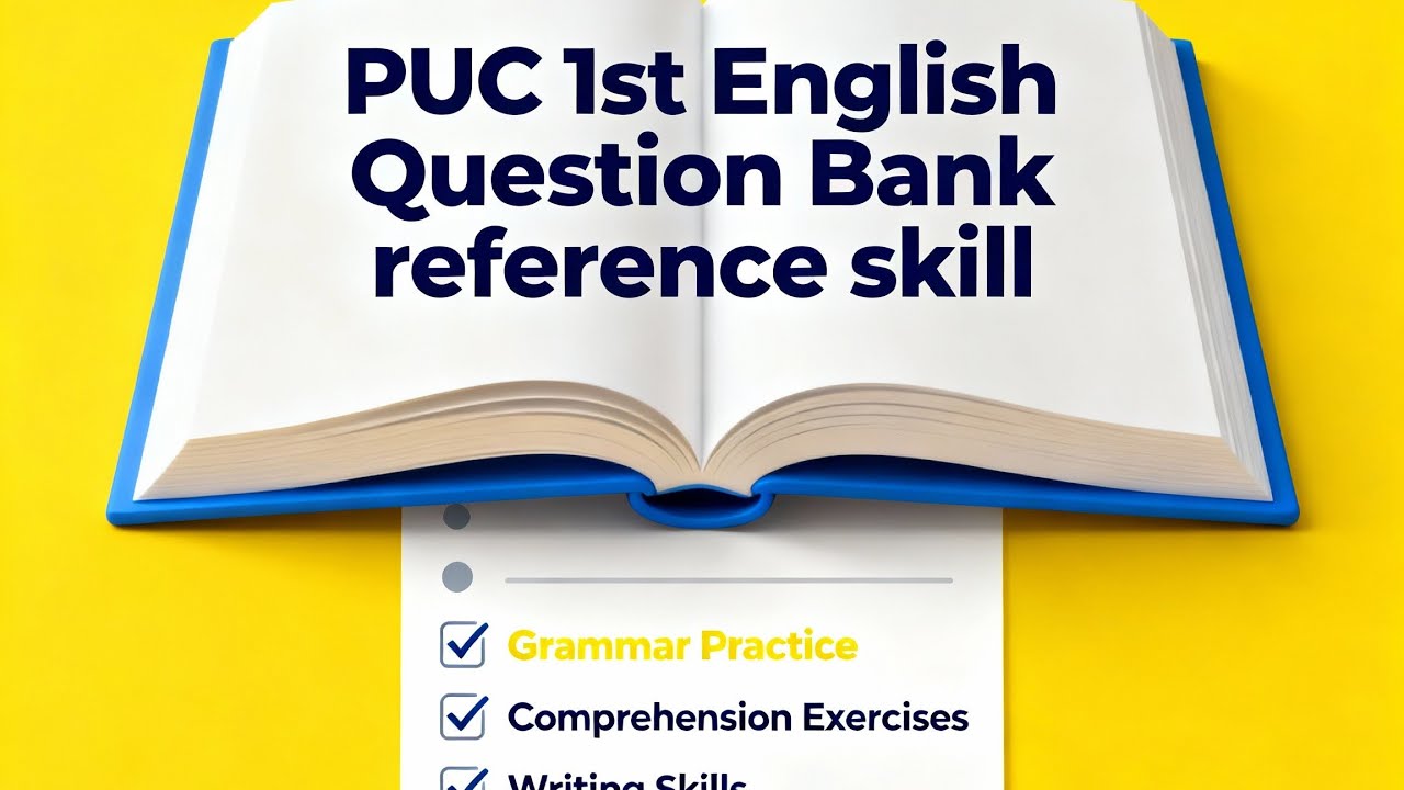 Q.no.34. A Reference Skill Puc 1st English Question Bank 2025-26 questions and answers 