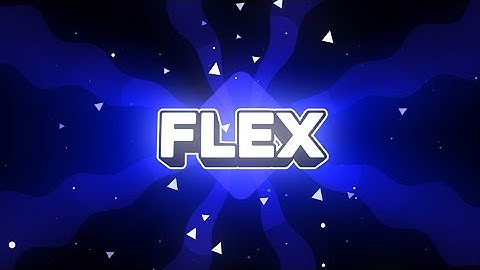 @WeHateFlex ➟ 2D Intro & Outro