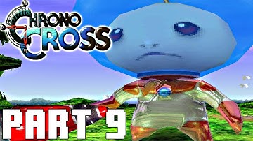 Chrono Cross 100% WALKTHROUGH | FULL GAME | Part 9: SIDE STUFF BEFORE MARBULE VISIT