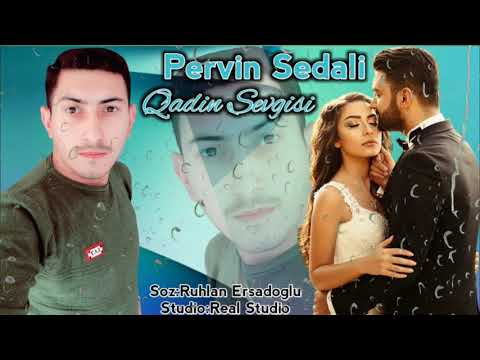 Pervin Sedali - Qemli Qadin Sevgisi 2018 (Super Seir)