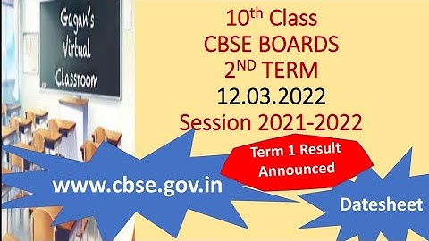 CBSE TERM 1 Result Announced|Session 2021-22|Term 2 Datesheet issued|Class 10th and 12th Boards