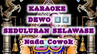 Dewo 86 Seduluran Selawase Nada Cowok.. @🔥Bocil_Gemoy🔥