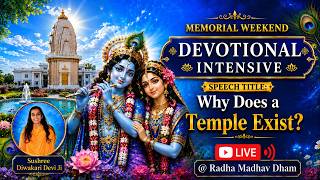 Day 1 - Memorial Weekend Devotional Intensive | Live Evening Sadhana - 7:30 - 10:00 PM