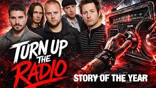 Story Of The Year  Turn Up The Radio hq 