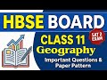 Class 11 Geography SAT 2 Question Paper | Haryana Board Exam 2025