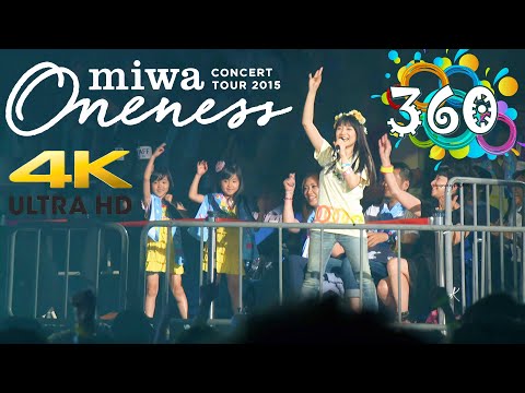 miwa - Oneness Concert Tour 2015 - 360° [4K]