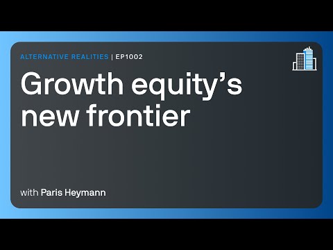 Growth equity's new frontier