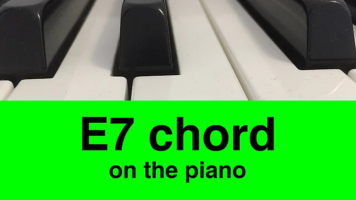 The E7 or E dominant 7 Chord: How To Play It On Piano!