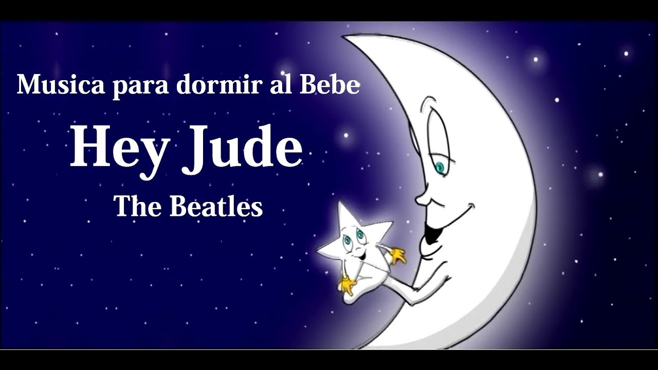 LULLABY- HEY JUDE (THE BEATLES)