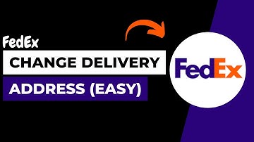 Fedex - How to Change Delivery Address !