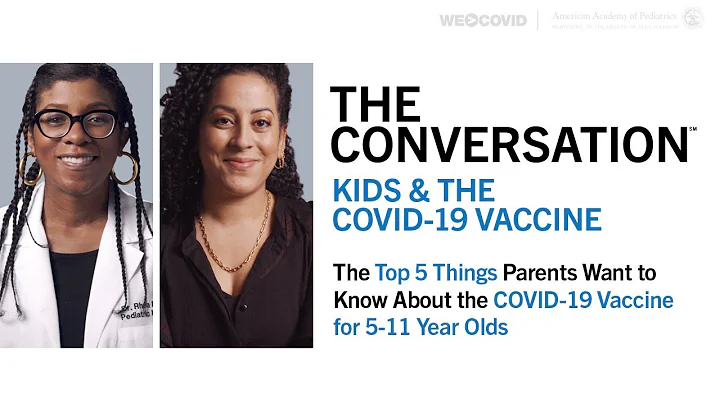 The Top 5 Things Parents Want to Know About the COVID-19 Vaccine for 5-11 Year Olds - DayDayNews