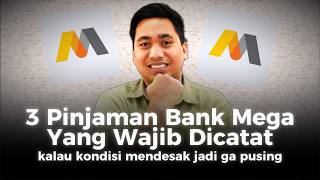 Download lagu Pinjaman Bank Mega Paling Mudah Disetujui | Proses Kilat!