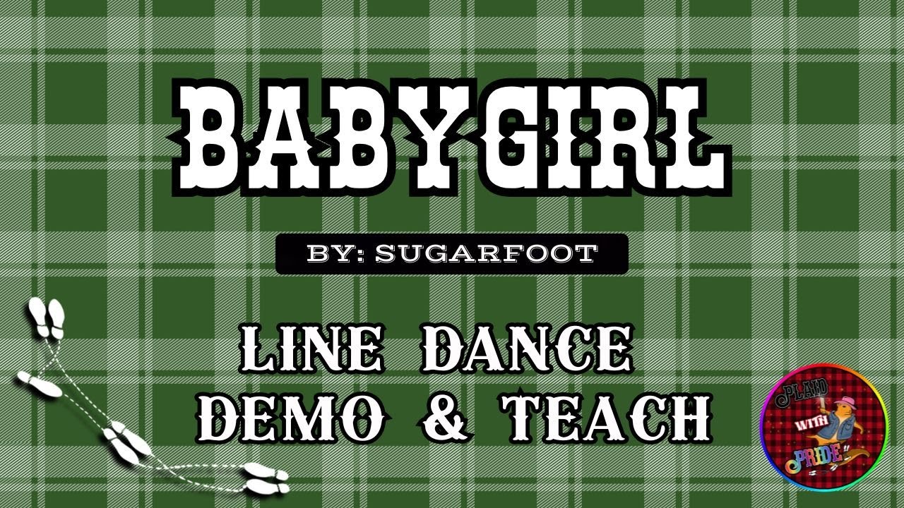 Babygirl | Line Dance DEMO & TEACH | Level: Advanced Phrased