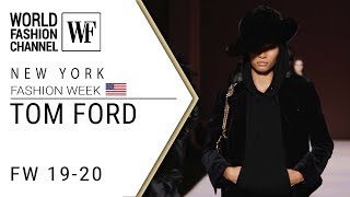 Tom Ford Fall-winter 19-20 NYFW