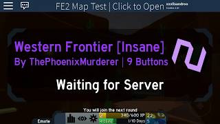 Roblox | FE2 Map Test - Western Frontier (Insane) Mobile