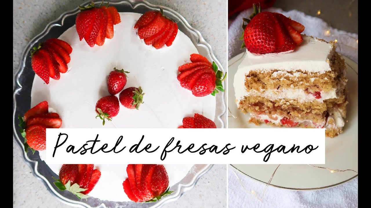 PASTEL VEGANO DE FRESAS CON CREMA DELICIOSO 🍰🎂 PASTEL DE CUMPLEAÑOS 🎂