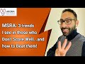 MSRA Exam: 3 Trends I see in those who Score Low (Fail) - plus how to beat them and Pass