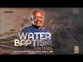 2026 03 19 WATER BAPTISM TEACHINGS