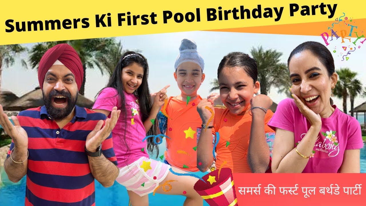 Summers Ki First Pool Birthday Party - It Was Fun | RS 1313 VLOGS | Ramneek Singh 1313