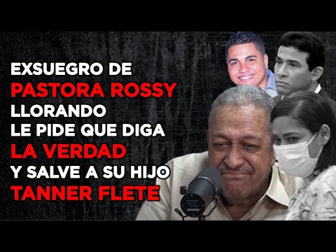 EXSUEGRO DE PASTORA ROSSY REVELA CASO CORAL INICIÓ POR CELOS CON GENERAL CÁCERES - ROMPE EN LLANTO