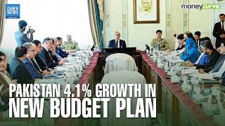 Pakistan Targets 4.1% Growth in New Budget Plan | Dawn News English