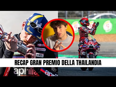 Video GRAN PREMIO DELLA THAILANDIA - Bezzecchi e Aprilia fantastici; ma Ducati?