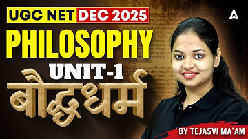 UGC NET Philosophy Unit 1 | UGC NET Philosophy Buddha Dharma By Tejasvi Ma
