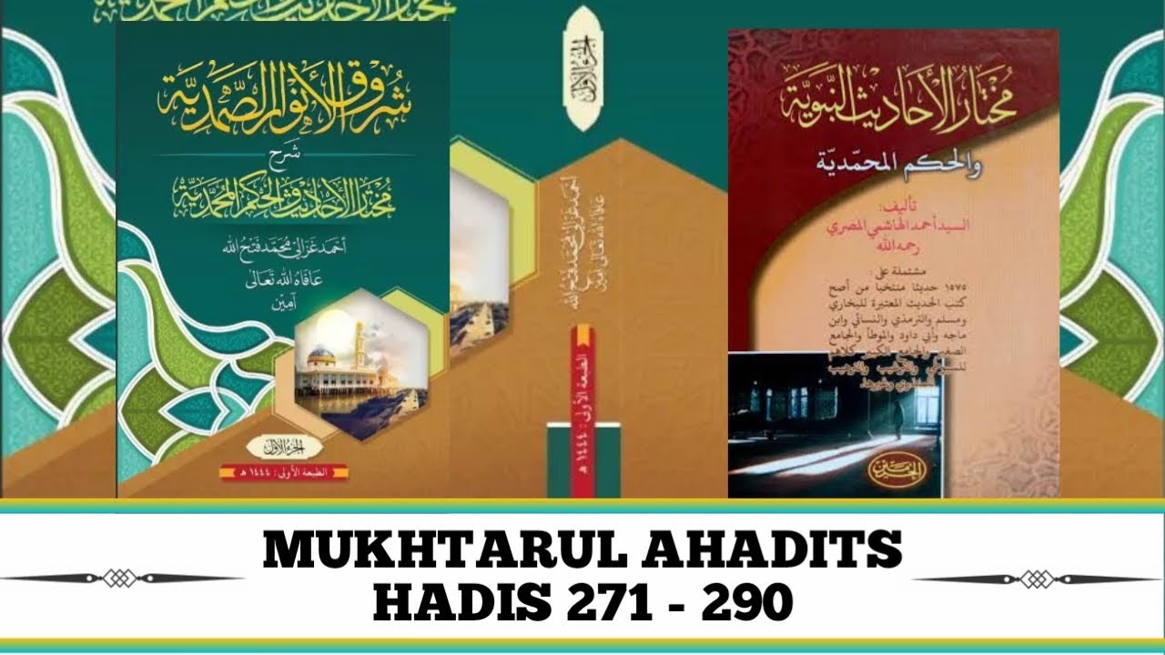 Hadis 271 - 290 || Kajian Kitab MUKHTARUL AHADITS ||  Makna Jawa ala Pesantren
